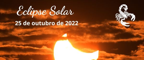 Eclipse Solar em Escorpião 2022